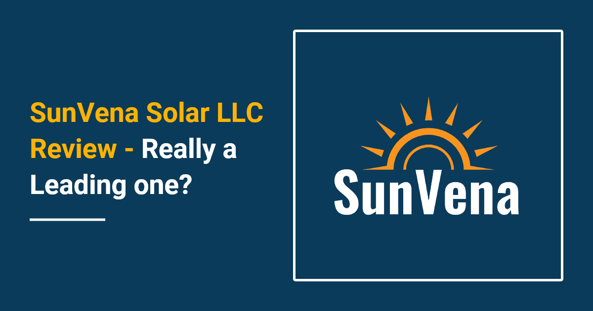 Sunvena Solar Llc Review Leading Solar Company In Florida