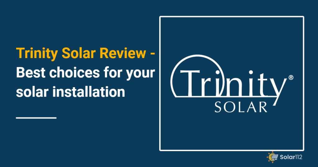 Trinity Solar review