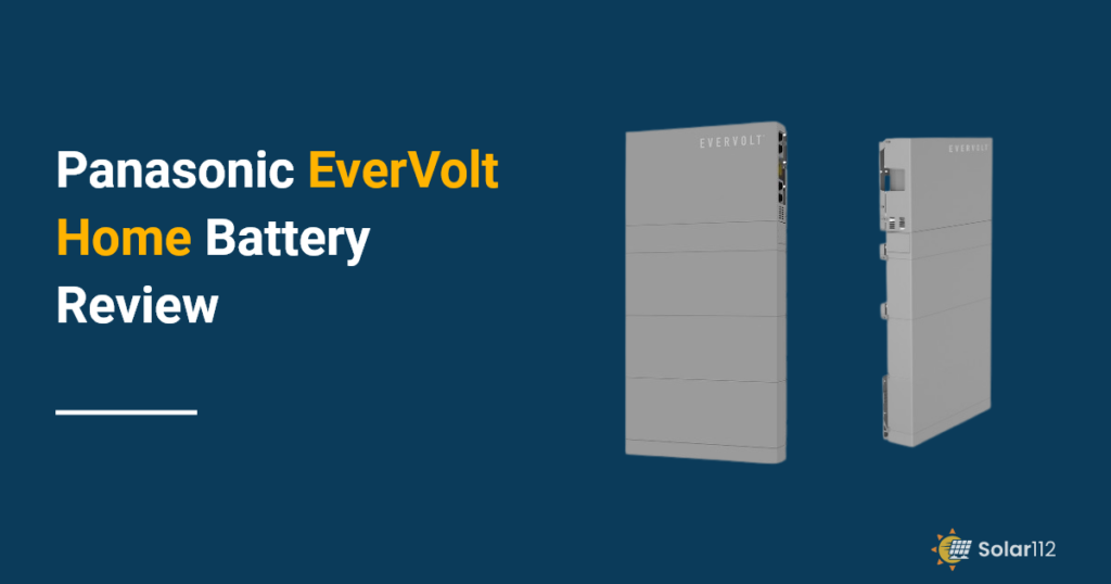 Panasonic EverVolt Home Battery Review